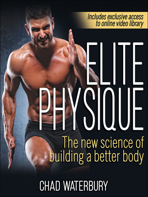 Title details for Elite Physique by Chad Waterbury - Available